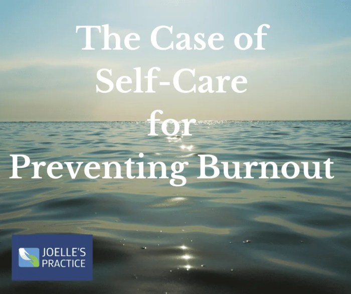 Self-care for burnout prevention